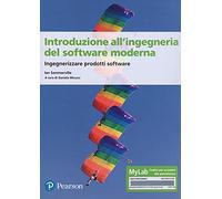 Libri Ian Sommerville - Introduzione All'ingegneria Del Software. Ediz. Mylab. C