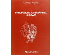 Introduzione all'ingegneria nucleare
