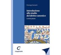 Introduzione allo studio del diritto canonico. Lezioni pisane