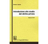 Introduzione allo studio del diritto privato - Clarizia Renato