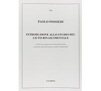 INTRODUZIONE ALLO STUDIO DEL LIUTO RINASCIMENTALE