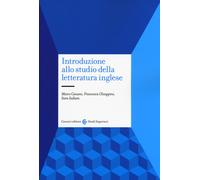 Introduzione allo studio della letteratura inglese - Canani Marco, Chiappi...