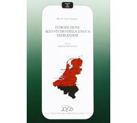 Introduzione allo studio della lingua neerlandese. Vol. 2: Esercizi applicativi