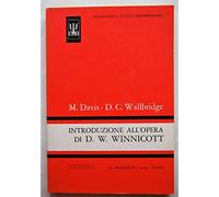 Introduzione all'opera di D. W. Winnicott