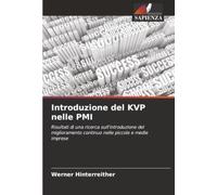Introduzione del KVP nelle PMI: Risultati di una ricerca sull'introduzione del miglioramento continuo nelle piccole e medie imprese