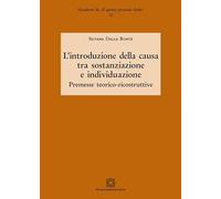 Introduzione Della Causa Tra Sostanziazione E Individuazione
