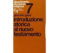Introduzione storica al Nuovo Testamento