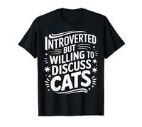 Introverso introverso ma disposto a discutere di gatti Maglietta