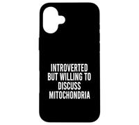 Introverso ma disposto a discutere dei mitocondri Custodia per iPhone 16 Plus