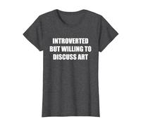 Introverso ma disposto a discutere di Arte Maglietta, Donna, Grigio Scuro, L