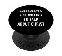 Introverso ma disposto a parlare di Cristo Cure Christian PopSockets PopGrip Adesivo