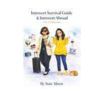 Introvert Survival Guide & Introvert Abroad ( 2 in 1 Collection)