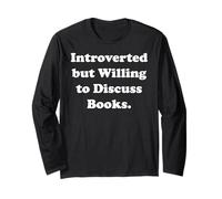 Introverted But Willing To Discuss Books Maglia a Manica