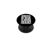 Introverted But Willing To Discuss Theology PopSockets PopGrip Adesivo