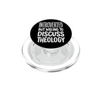 Introverted But Willing To Discuss Theology PopSockets PopGrip per MagSafe