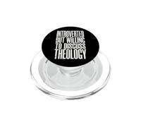Introverted But Willing To Discuss Theology PopSockets PopGrip per MagSafe
