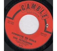 INTRUDERS (60'S GROUP) - COWBOYS TO GIRLS 7 INCH (7" 45) US GAMBLE 0