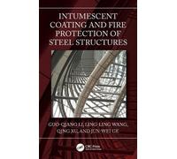 Intumescent Coating and Fire Protection of Steel Structures