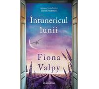 Intunericul lunii - Fiona Valpy, Editie in limba romana