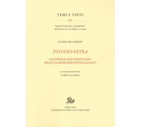 Intus ed extra. Il formulario epistolare - [Edizioni di Storia e Letteratura]