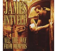 INTVELD, JAMES - All the Way from Memphis [Import allemand]