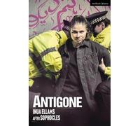 Inua Ellams Antigone (Tascabile) Modern Plays