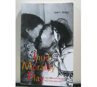 Jean L. Briggs Inuit Morality Play (Tascabile)