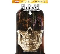 Inumani - La Morte degli Inumani - Marvel Must Have - Panini Comics - Italiano