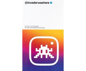 Invader Invader: @invaderwashere (Tascabile)