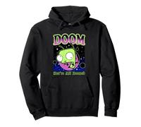 Invader Zim Gir Doom Space You're All Doomed Slogan Felpa con Cappuccio