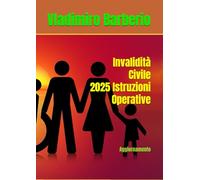 Invalidità Civile 2025: Istruzioni Operative