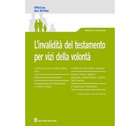 Invalidità del testamento per vizi della volontà