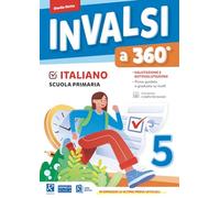 Invalsi a 360 gradi 5 italiano