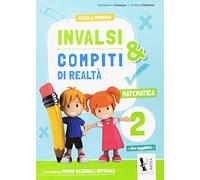 INVALSI & compiti di realtà. Matematica. Per la Scuola elementare (Vol. 2)