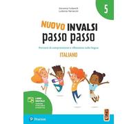 INVALSI. Italiano. Per la 5ª classe della Scuola elementare. Con espansione online