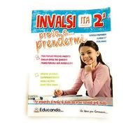 INVALSI italiano. Prova a ... prendermi. Per la 2 ella Scuola elementare