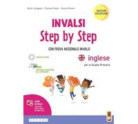 INVALSI step by step. Inglese. Per la Scuola elementare. Con e-book. Con espansione online