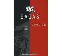 Invasione. DC Saga. Vol. 4