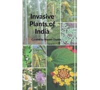 Invasive Plants of India (Copertina rigida)