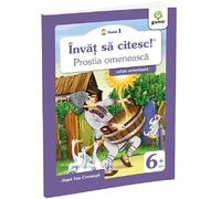 Invat sa citesc! Nivelul 1 Prostia omeneasca - Ion Creanga