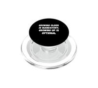 Invecchiare è obbligatorio Divertente Vecchio Detto PopSockets PopGrip per MagSafe