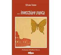 ... Invecchiare stanca