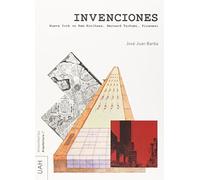 Invenciones : Nueva York vs Rem Koolhaas, Bernard Tschumi, Piranesi: 7