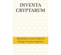 INVENTA CRYPTARUM: MEMORIA SANCTORUM - Heiliger Nunzio Sulprizio