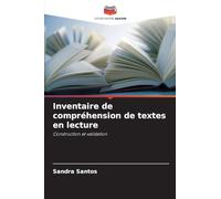 Inventaire de compréhension de textes en lecture: Construction et validation