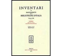 Inventari dei manoscritti delle Biblioteche d'Italia. Vol. 112: Gorizia. Biblioteca civica. Biblioteca Isontina