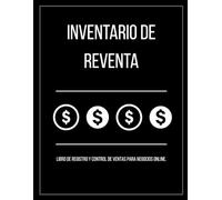 Inventario de reventa: Libro de Registro y Control de Ventas para Negocios Online