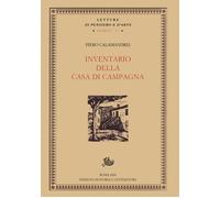 Inventario della casa di campagna. Nuova ediz. - Calamandrei Piero