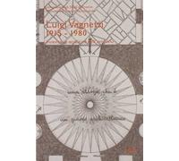 Inventario dell'archivio di Luigi Vagnetti (1915-1980). Ediz. illustrata