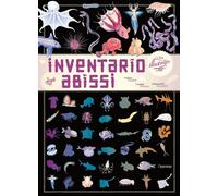 Inventario illustrato degli abissi - Tchoukriel Emmanuelle
